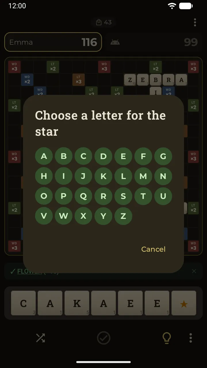 A star joker dropped on the board opens the alphabet to choose the letter it stands for