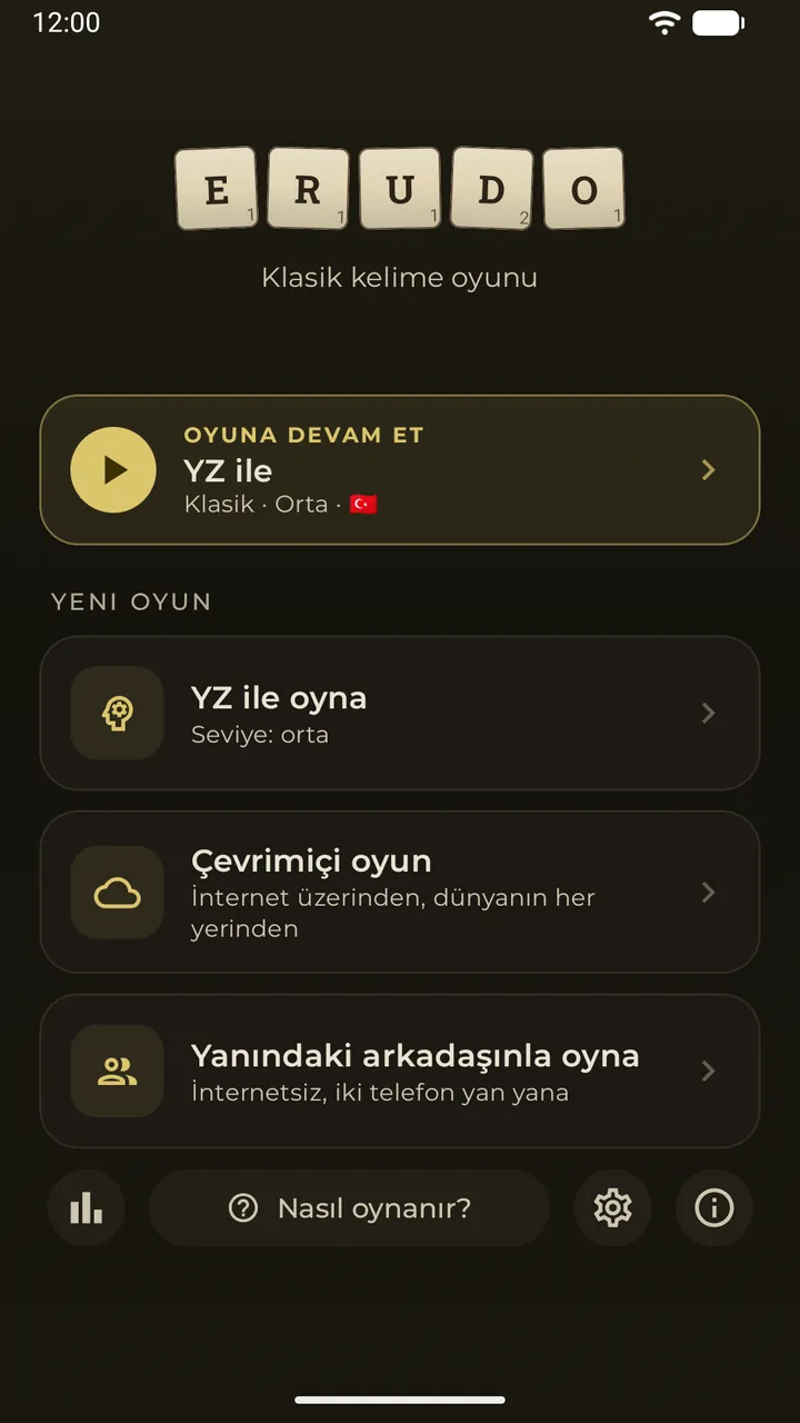 Kayıtlı yapay zekâ oyunu için “Oyuna devam et” kartı ve üç oyun şekliyle ana menü: YZ ile, çevrimiçi, yanındaki arkadaşla